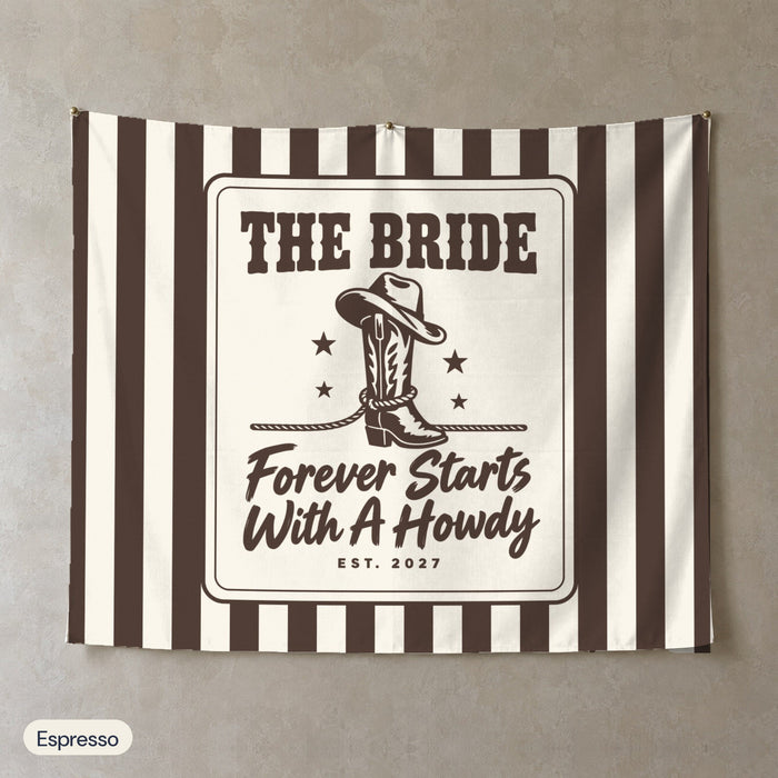 Forever Starts With A Howdy personalized wall tapestry, Espresso stripes