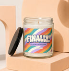 Candle with rainbow waves label that reads "FINALLY! WE CALLED IT ON DATE THREE VOWED".