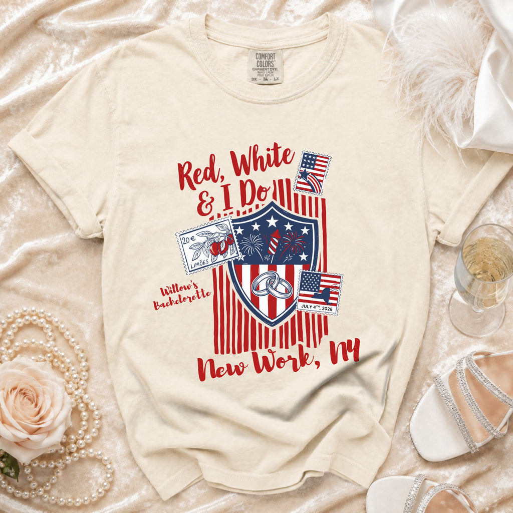 Red, White & I Do Willow's Bachelorette New York July 4th 2026 shirt.