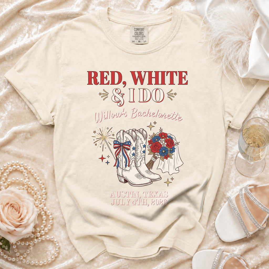 T-shirt with "Red, White & I Do" and "Willow's Bachelorette" text.