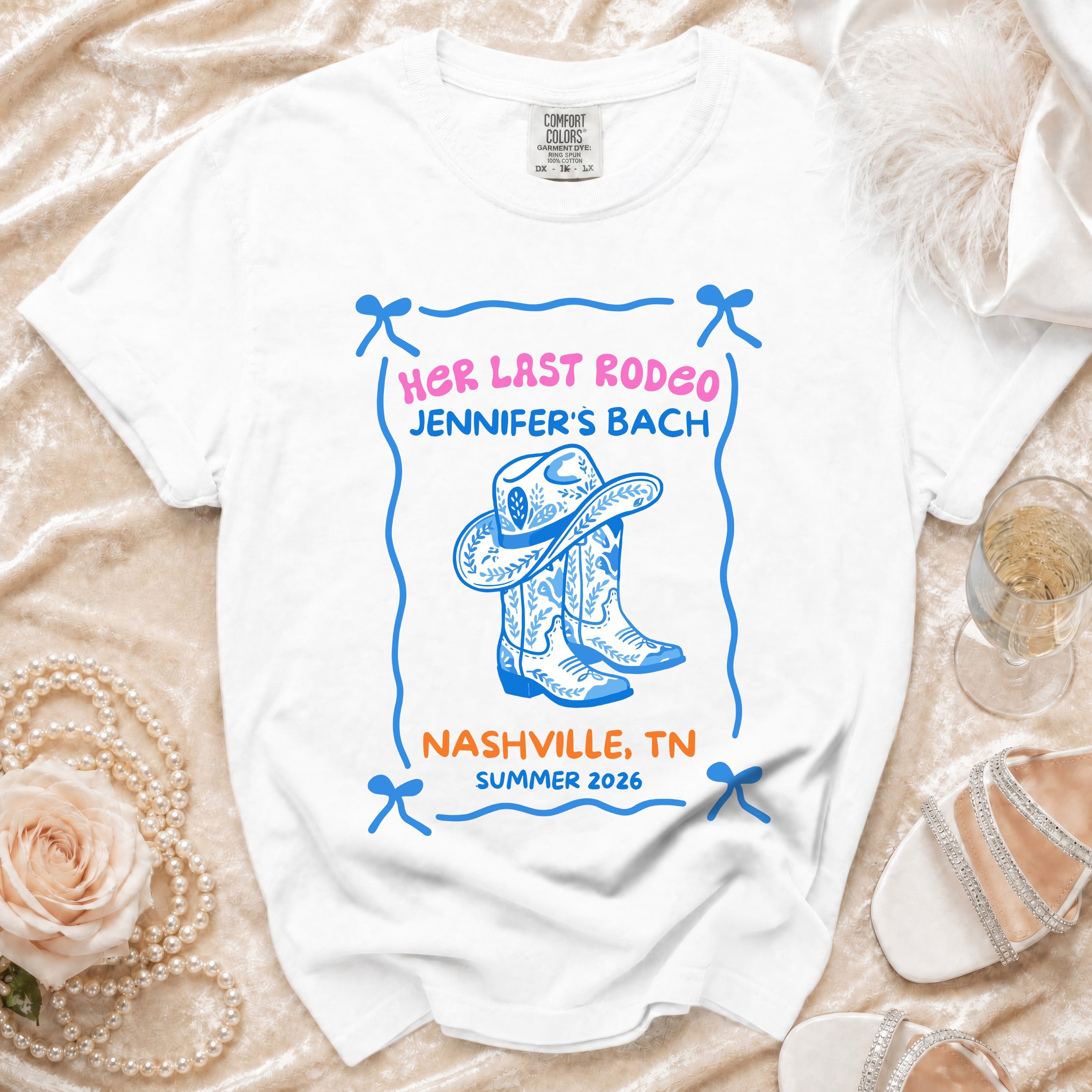 White t-shirt with "Her Last Rodeo Jennifer's Bach" and Nashville, TN, Summer 2026.