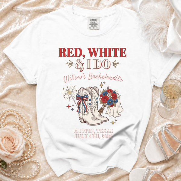 Red White & I Do Bachelorette T-Shirt in White