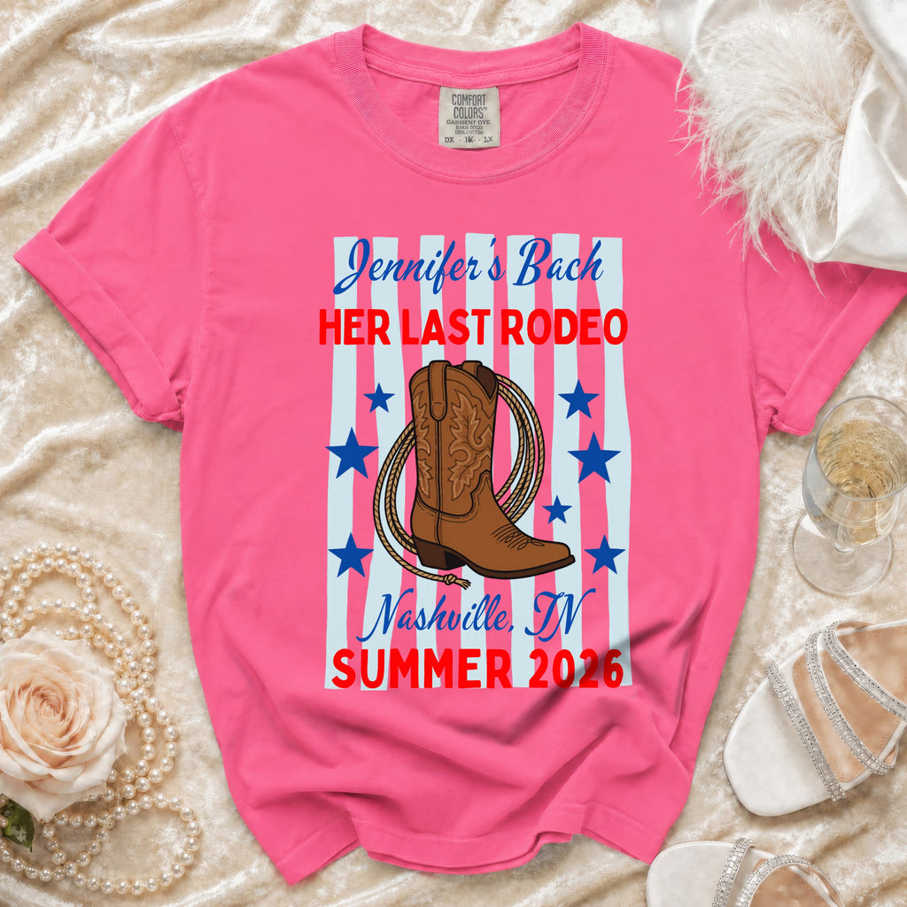 Pink t-shirt with "Jennifer's Bach HER LAST RODEO Nashville, TN SUMMER 2026" graphic.