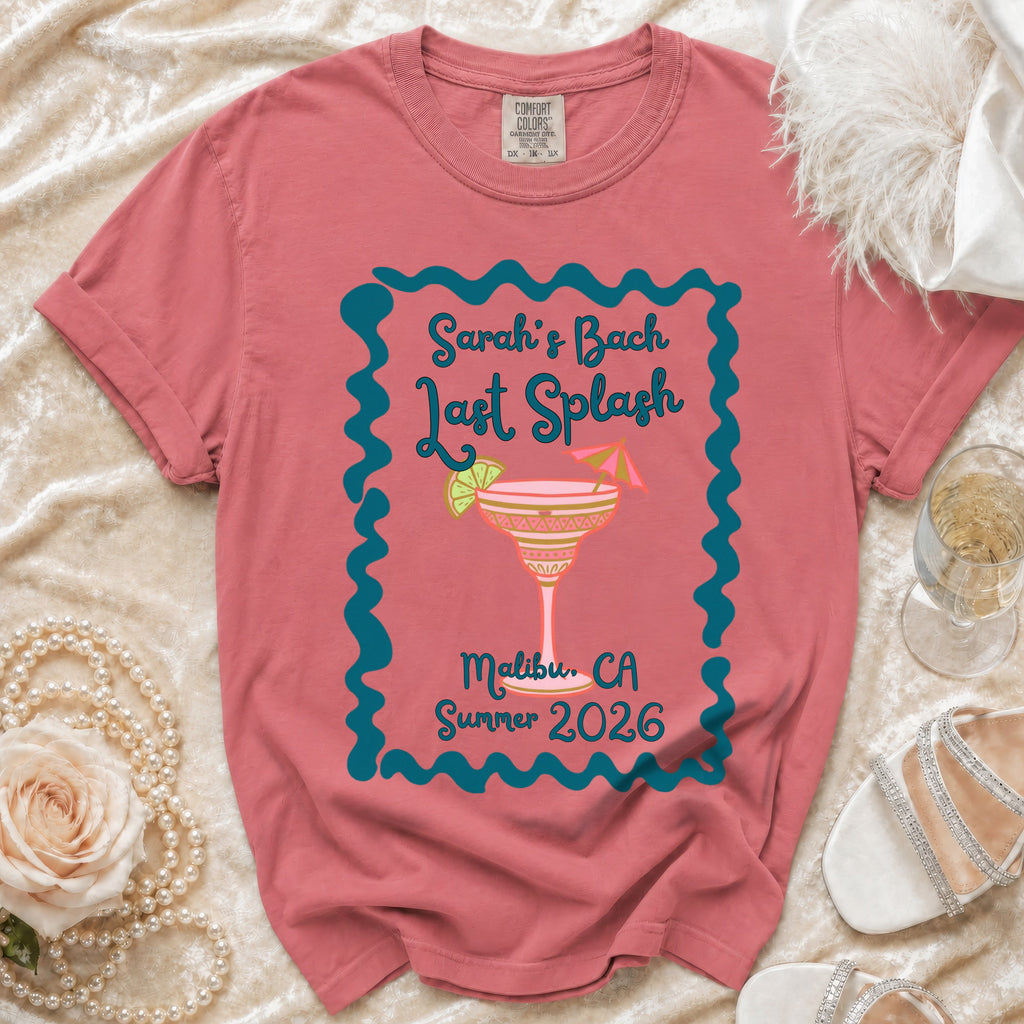 Pink t-shirt with "Sarah's Bach Last Splash Malibu CA Summer 2026" and cocktail graphic.