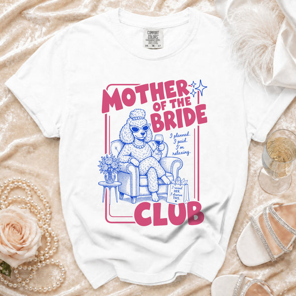 Mother of the Bride Club T-Shirt in White