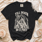 Black t-shirt with skeleton bride graphic and text "Till Death Do Us Party".