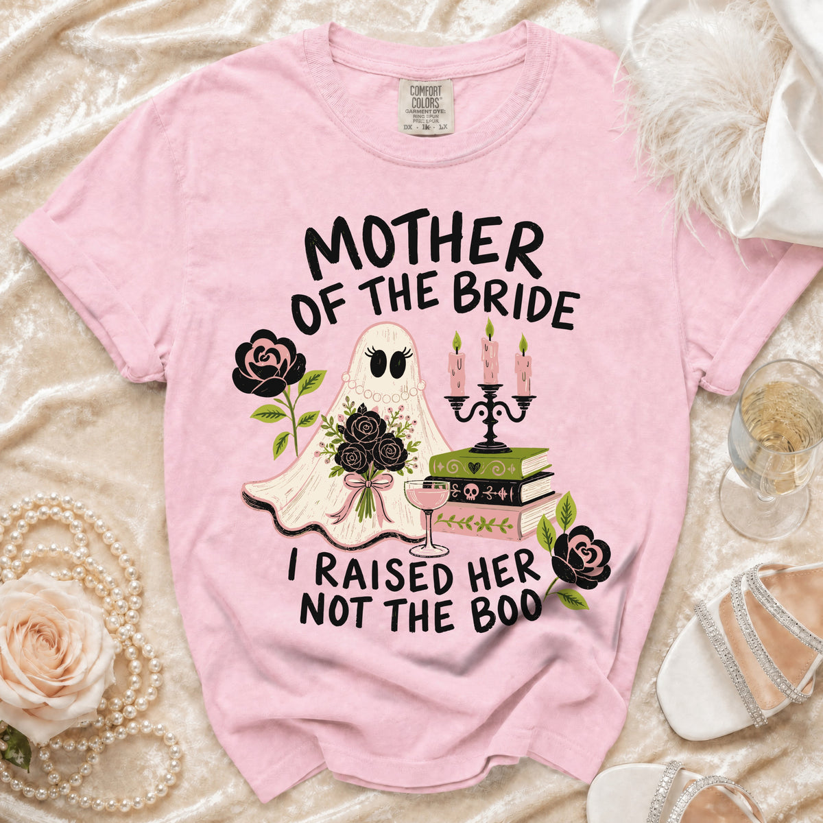 Pink t-shirt with ghost graphic, text "Mother of the Bride I Raised Her Not The Boo".