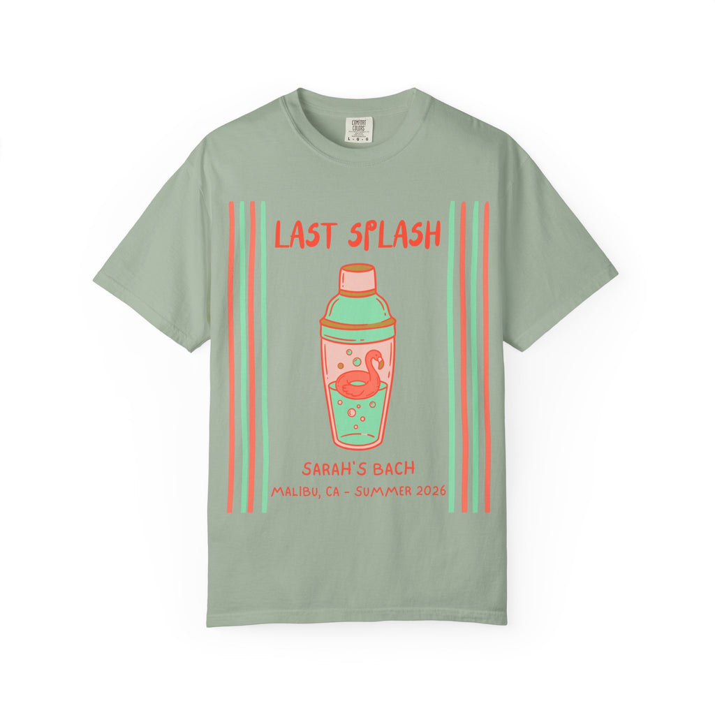 T-shirt with "Last Splash Sarah's Bach Malibu, CA - Summer 2026" text and cocktail shaker graphic.