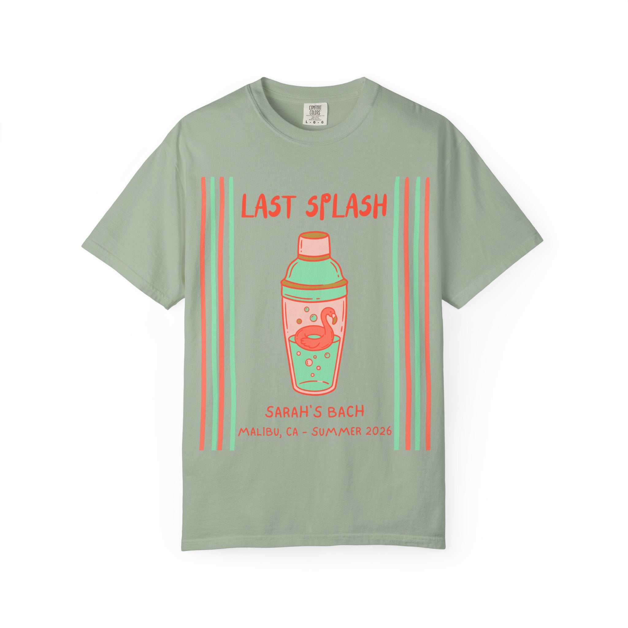 T-shirt with "Last Splash Sarah's Bach Malibu, CA - Summer 2026" text and cocktail shaker graphic.