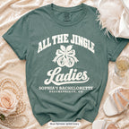 Blue Spruce Jingle Bell Bride & All The Jingle Ladies bachelorette crew t-shirt