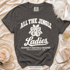 Pepper Jingle Bell Bride & All The Jingle Ladies bachelorette crew t-shirt