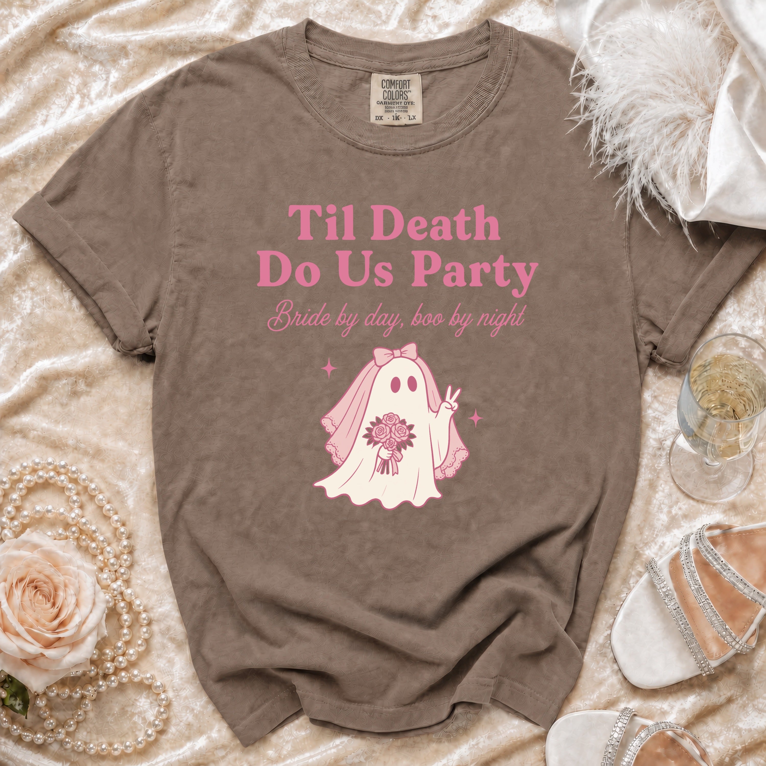 Brown t-shirt with "Til Death Do Us Party Bride by day, boo by night" and ghost graphic.