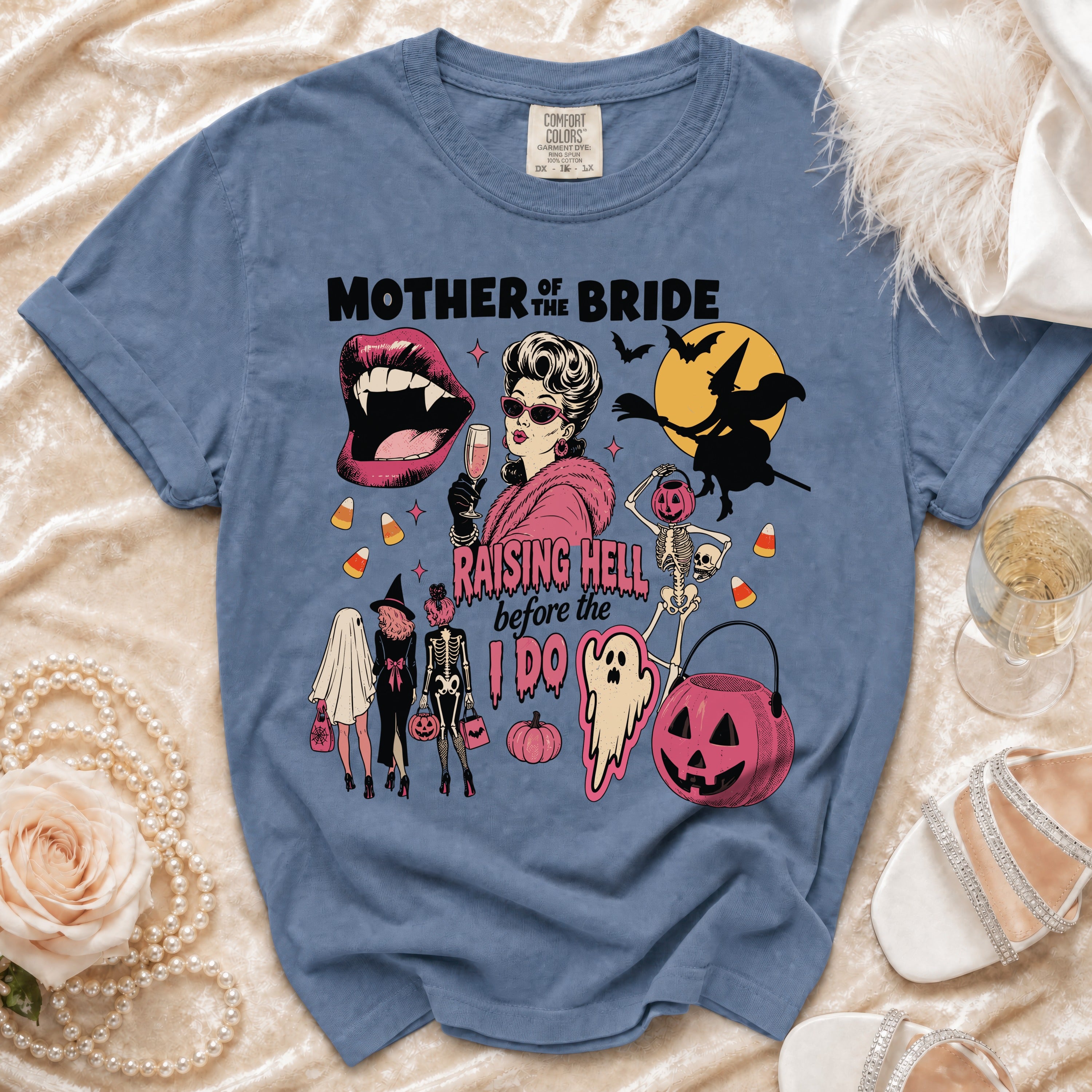 Mother of the Bride Raising Hell Before the I Do graphic tee.