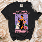 Black t-shirt with "Mother of the Bride Boo-Job Security" text and Halloween themed graphic.