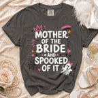 Dark grey t-shirt with "Mother of the Bride and Spooked of It" text and graphics.
