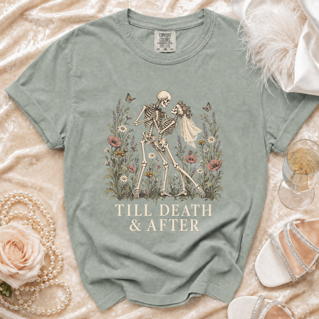 Skeleton couple dancing amongst flowers with text "Till Death & After" on shirt.