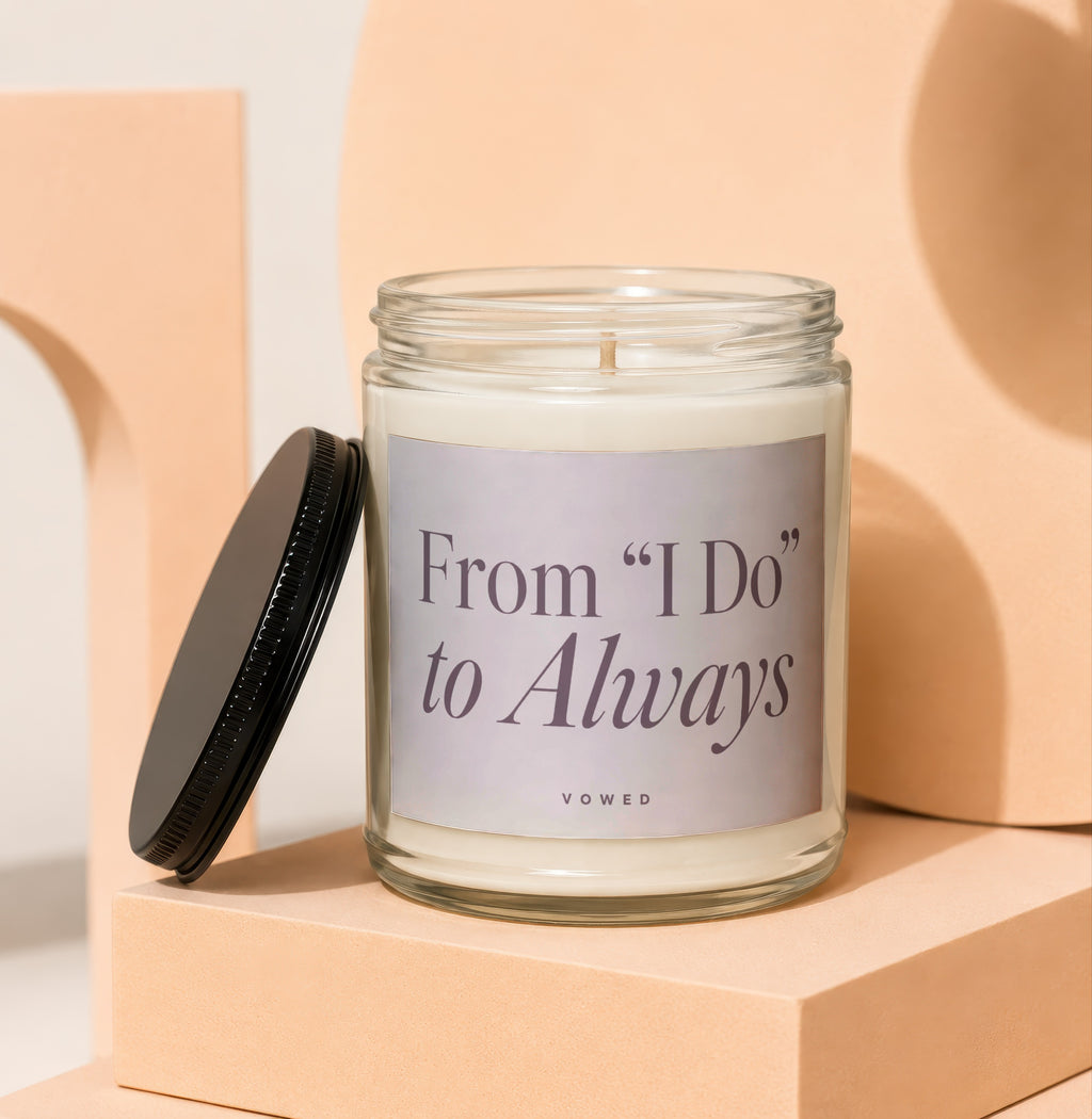 Glass jar candle with lid showing text "From "I Do" to Always"