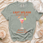 "Last Splash Sarah's Bach Malibu, Ca Summer 2026" graphic on t-shirt.