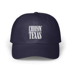 Dark blue baseball cap with white embroidered text reading CHOOSIN' TEXAS centered on the front panels.