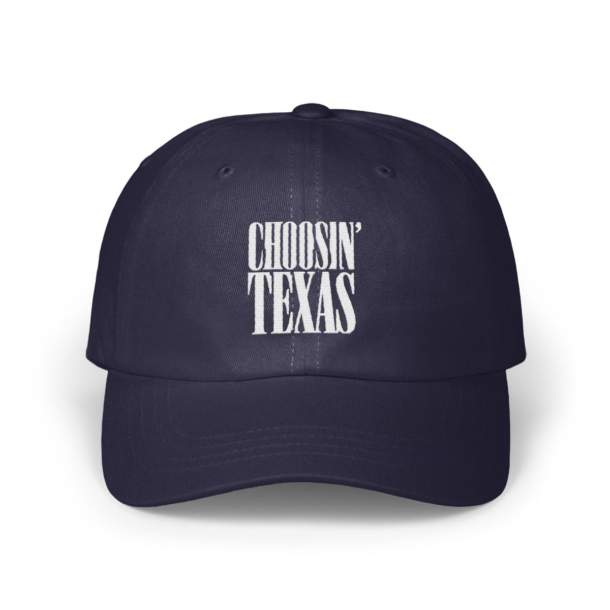 Dark blue baseball cap with white embroidered text reading CHOOSIN' TEXAS centered on the front panels.