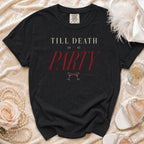 Black t-shirt with "Till Death Do Us Party" text and champagne glasses.