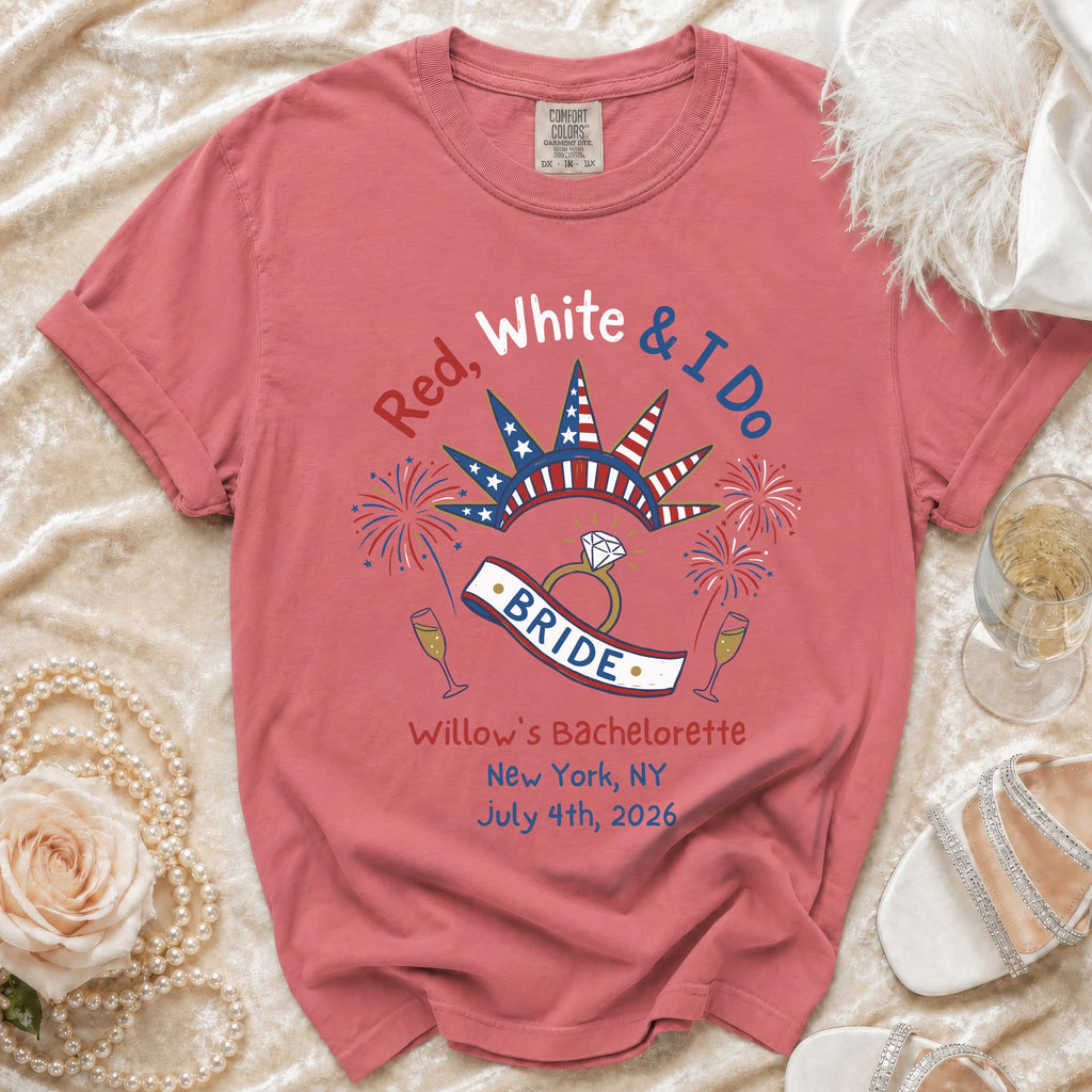 Red, White & I Do BRIDE bachelorette t-shirt for Willow's July 4th, 2026 celebration.