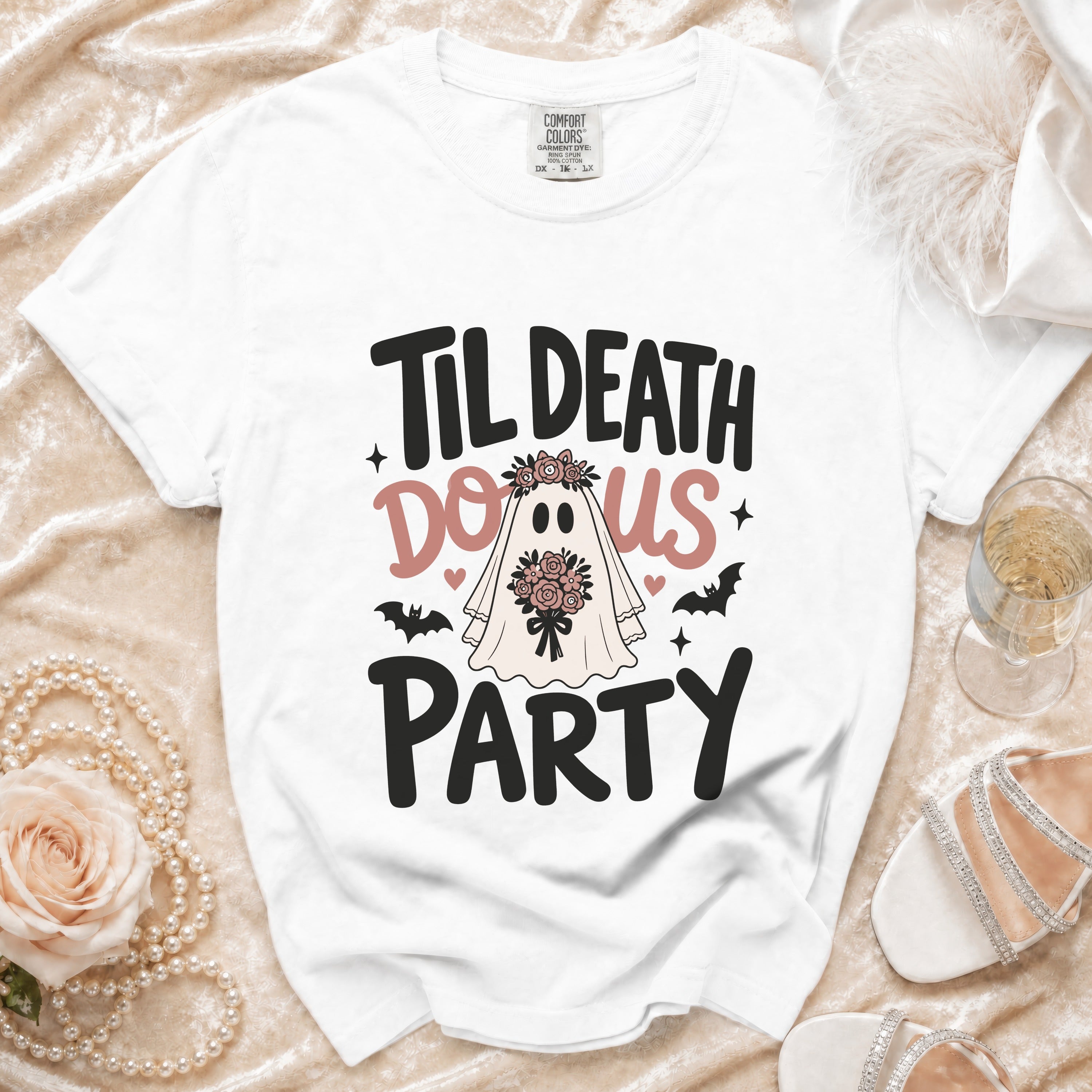 White t-shirt with "Til Death Do Us Party" text, ghost bride, and bats.