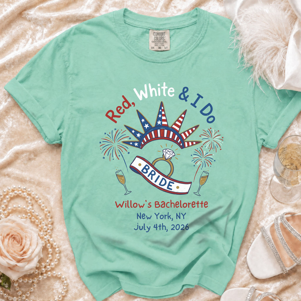 Mint t-shirt with "Red, White & I Do" and "Willow's Bachelorette" text.
