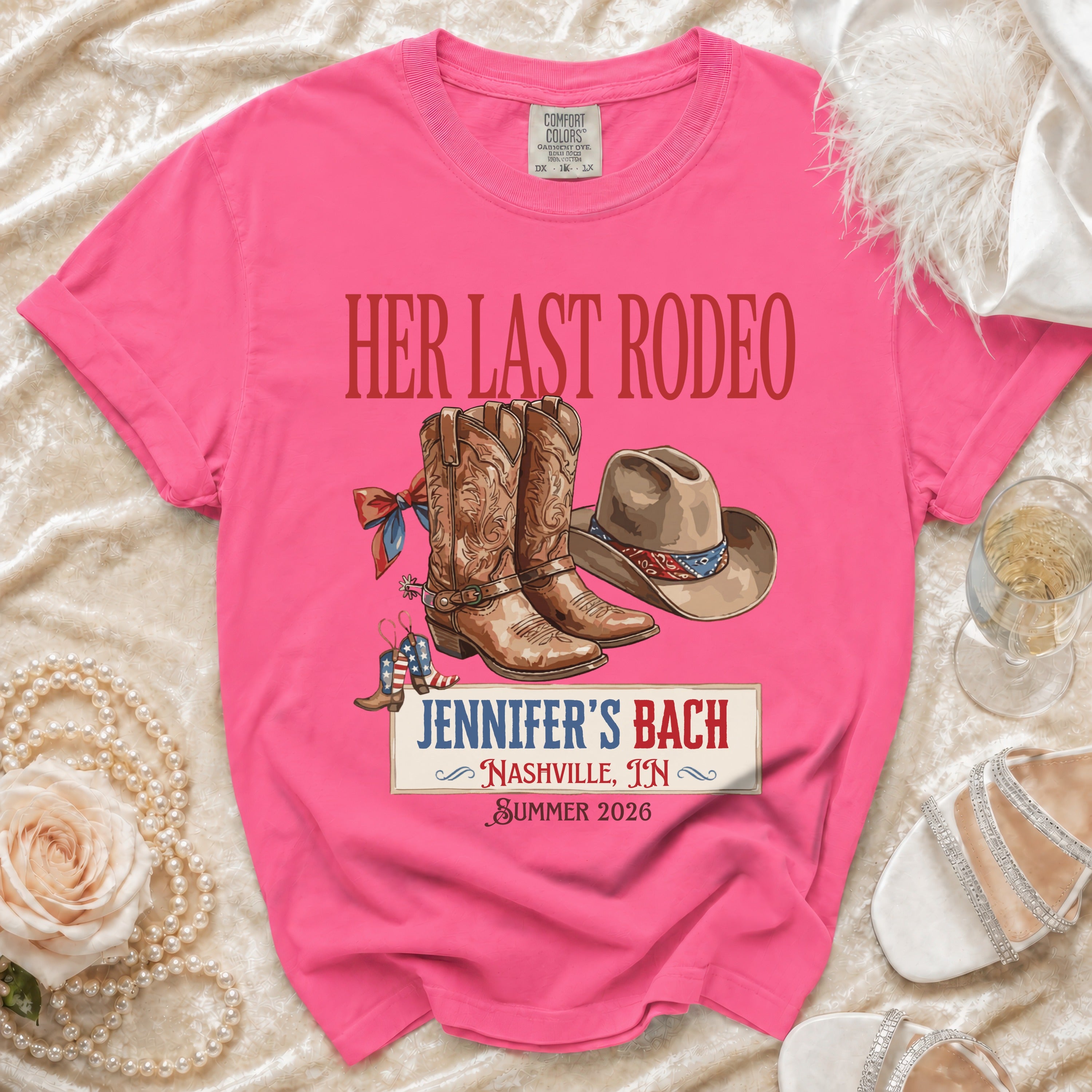 Pink t-shirt with "HER LAST RODEO" and "JENNIFER'S BACH" text, cowboy boots, and hat.