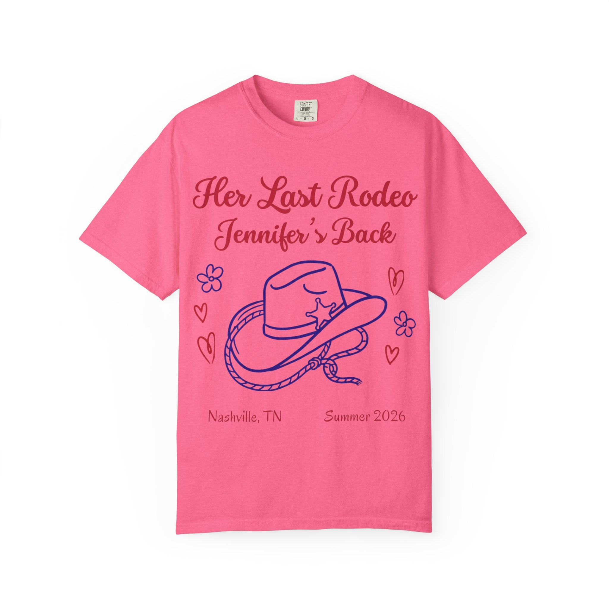 Pink t-shirt with "Her Last Rodeo Jennifer's Back" and cowboy hat graphic.