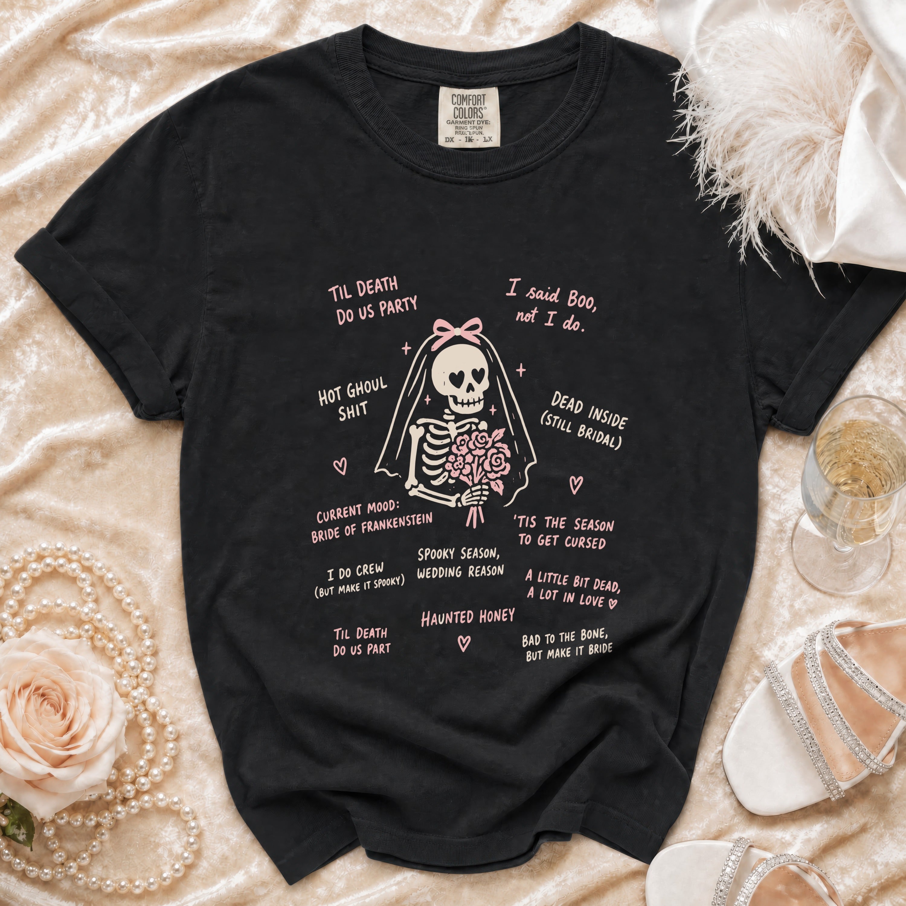 Black t-shirt with skeleton bride graphic and Halloween-themed wedding sayings.