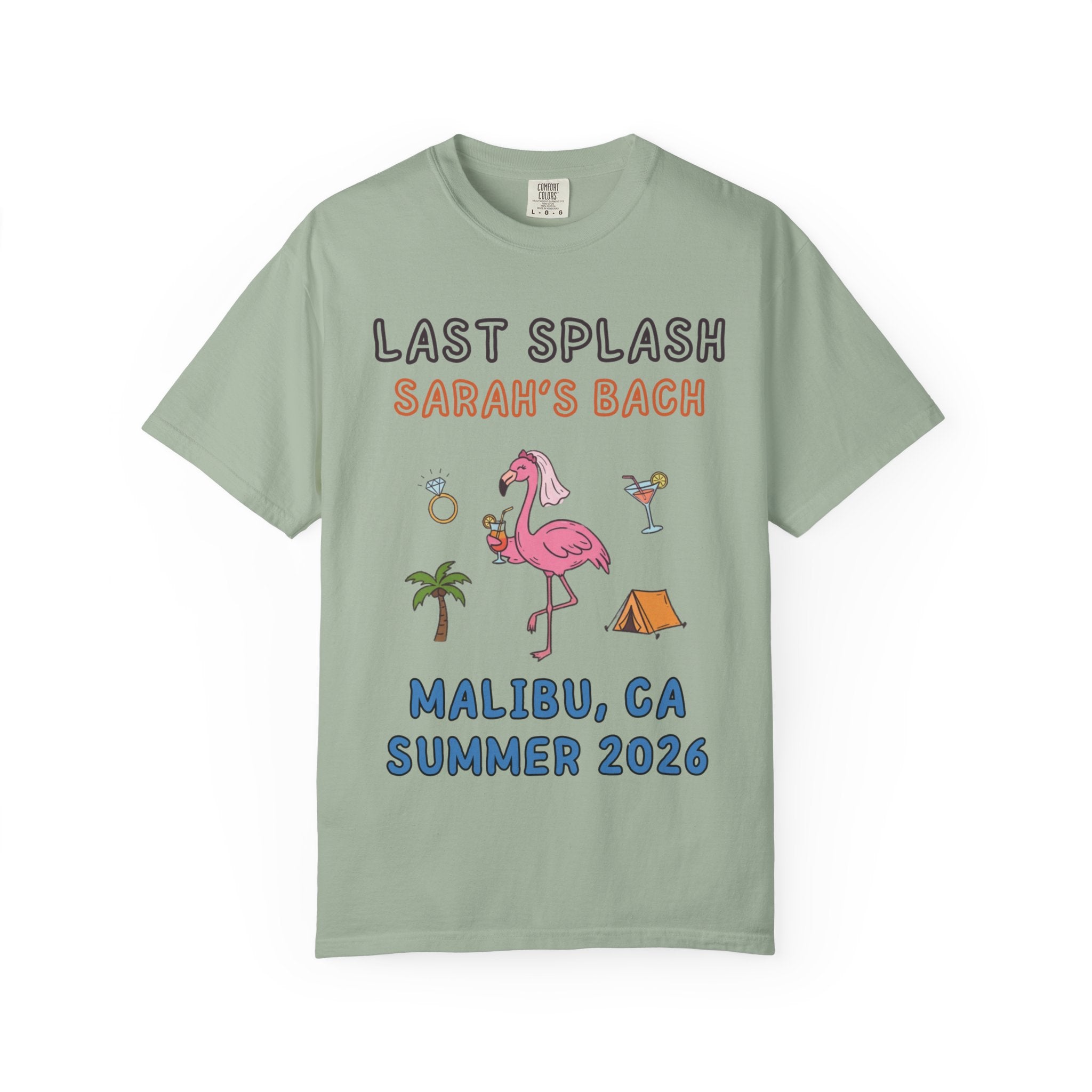 Last Splash Sarah's Bach Malibu, CA Summer 2026 text with flamingo, ring, and cocktails.