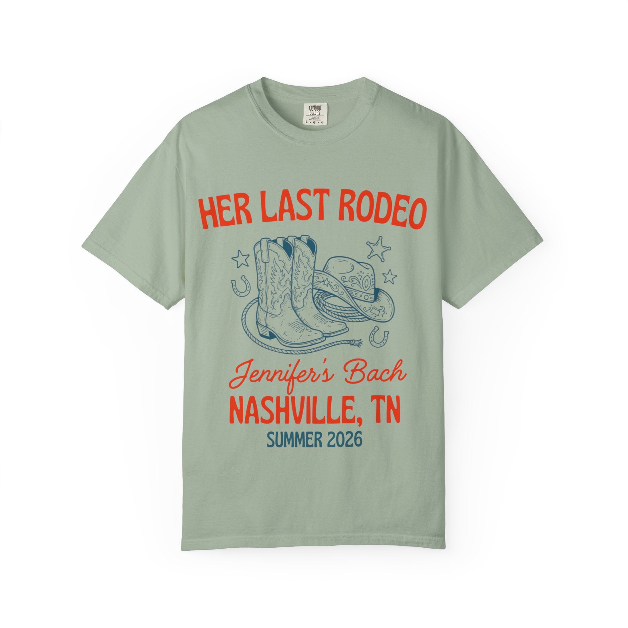 "Her Last Rodeo" text with cowboy boots and hat, Jennifer's Bach Nashville TN Summer 2026.