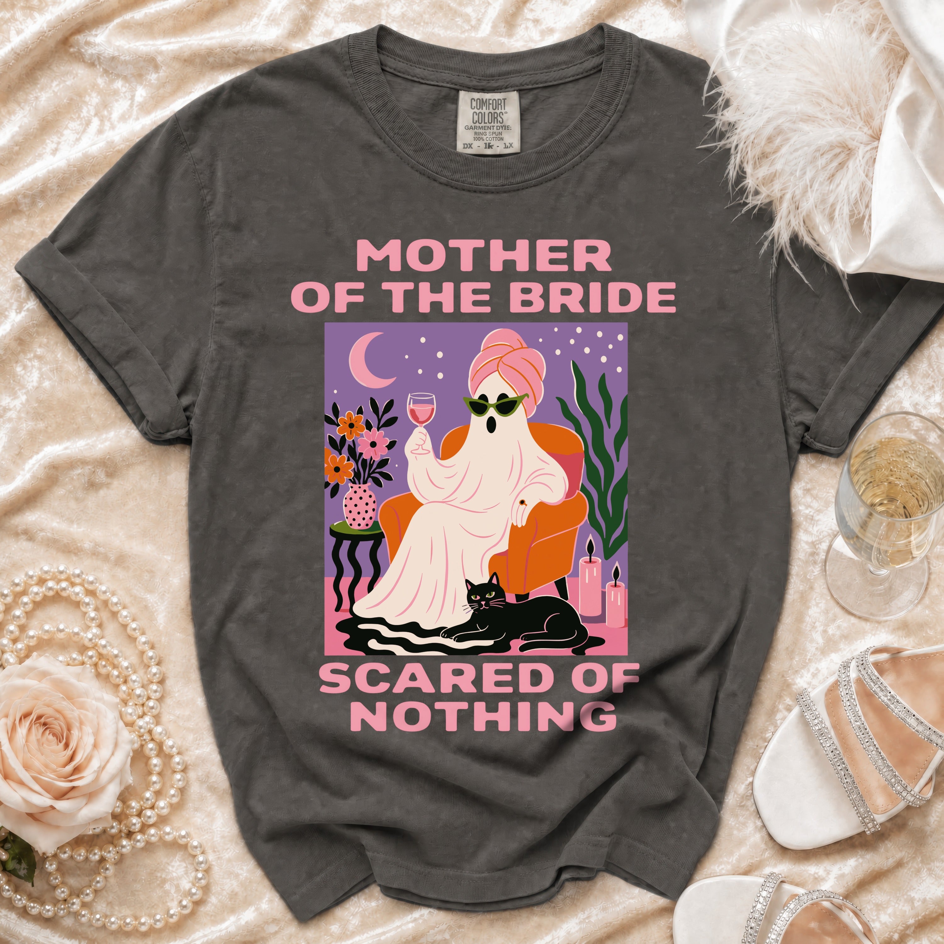 Dark grey t-shirt with "Mother of the Bride" and ghost graphic reading "Scared of Nothing".