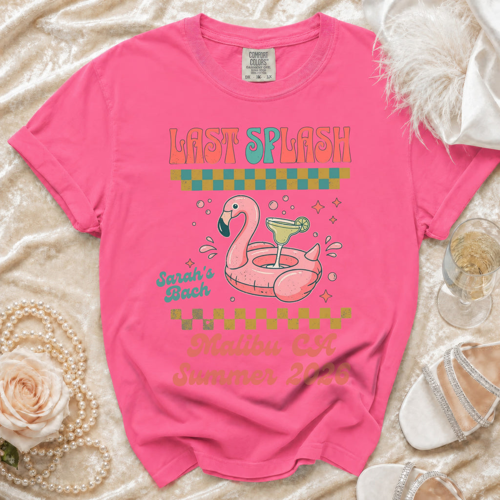 Pink t-shirt with "Last Splash Sarah's Bach Malibu CA Summer 2020" text and flamingo float graphic.