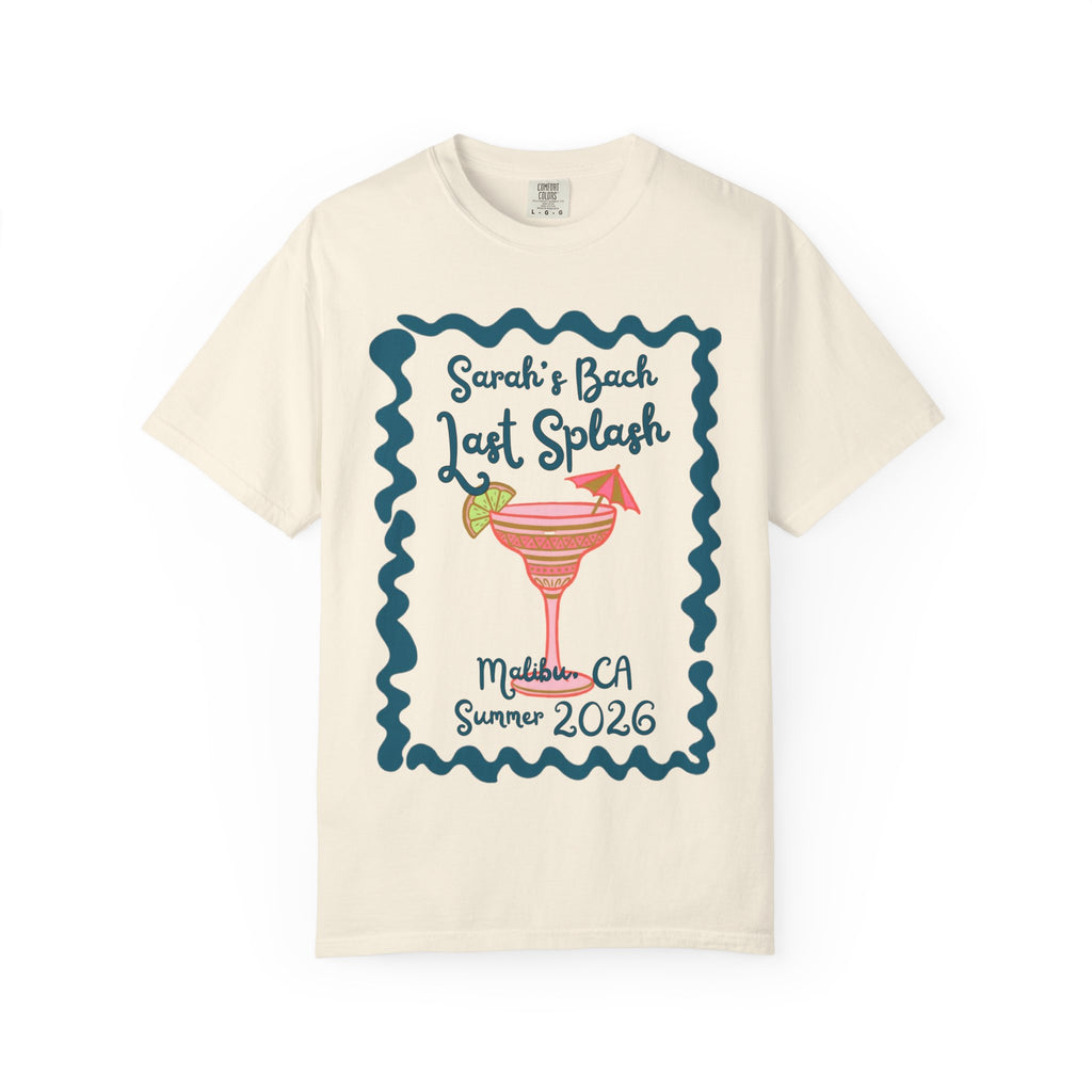 Cream t-shirt with "Sarah's Bach Last Splash Malibu, CA Summer 2026" and cocktail graphic.