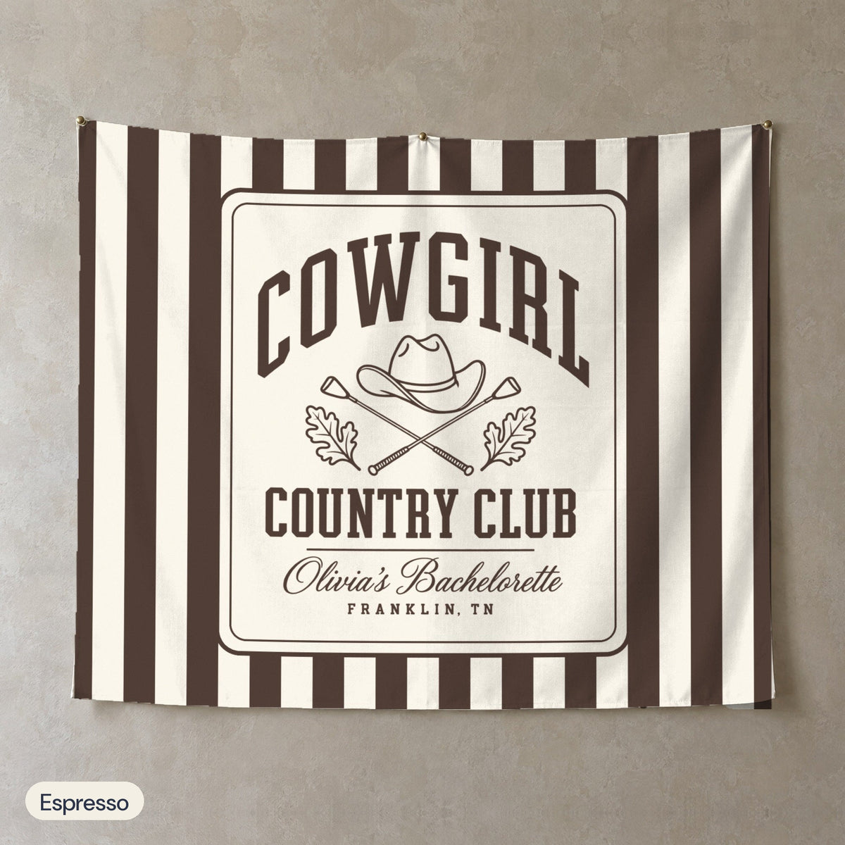 Cowgirl Country Club personalized wall tapestry, Espresso stripes