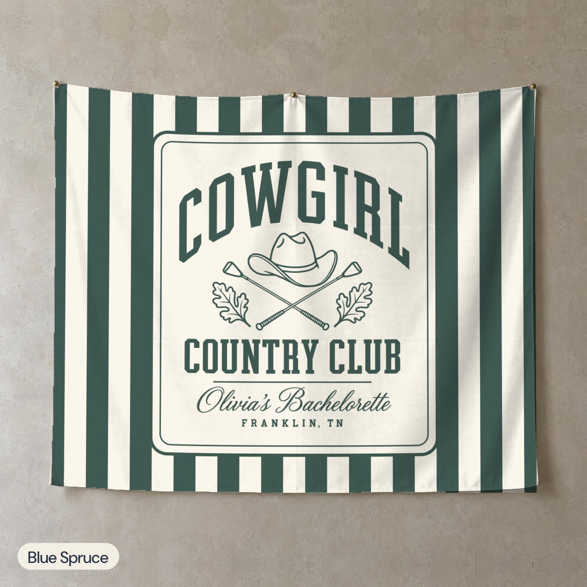 Cowgirl Country Club personalized wall tapestry, Blue Spruce stripes