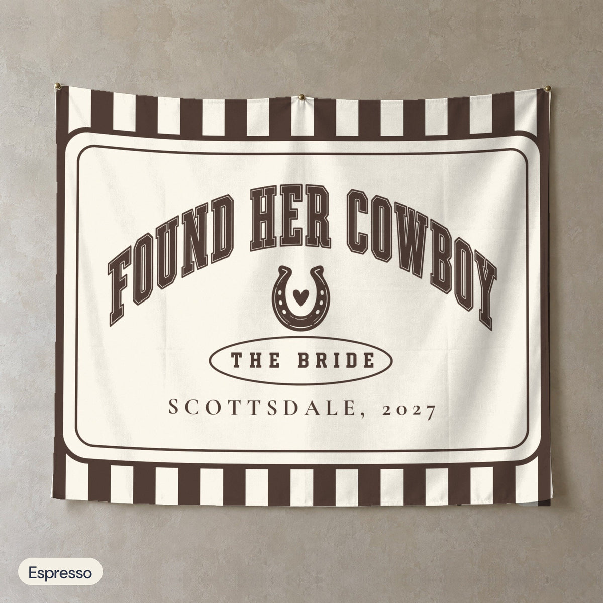 Found Her Cowboy personalized wall tapestry, Espresso stripes