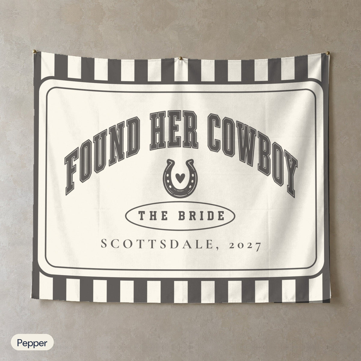 Found Her Cowboy personalized wall tapestry, Pepper stripes
