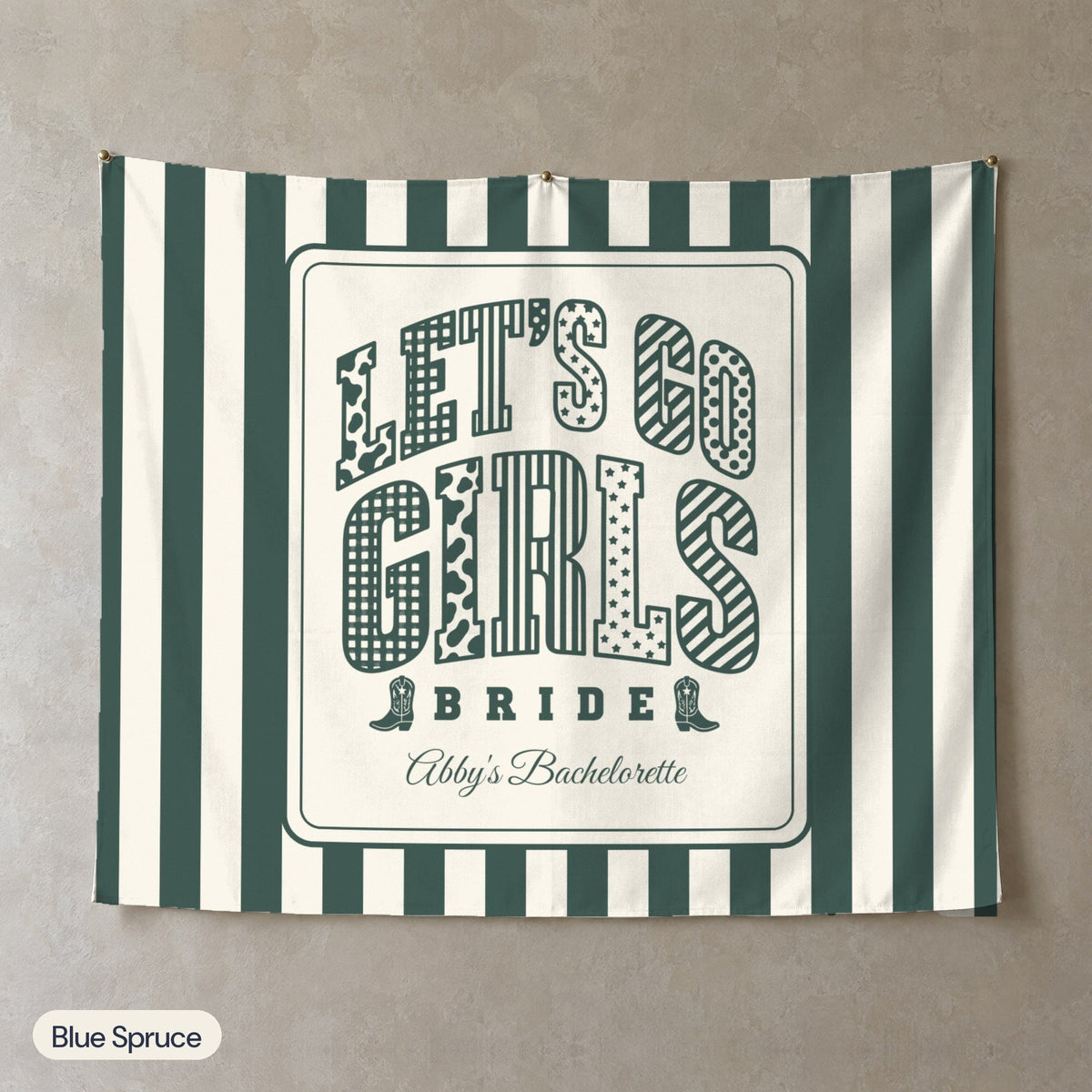 Let's Go Girls personalized wall tapestry, Blue Spruce stripes