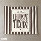 Choosin' Texas personalized wall tapestry, Espresso stripes