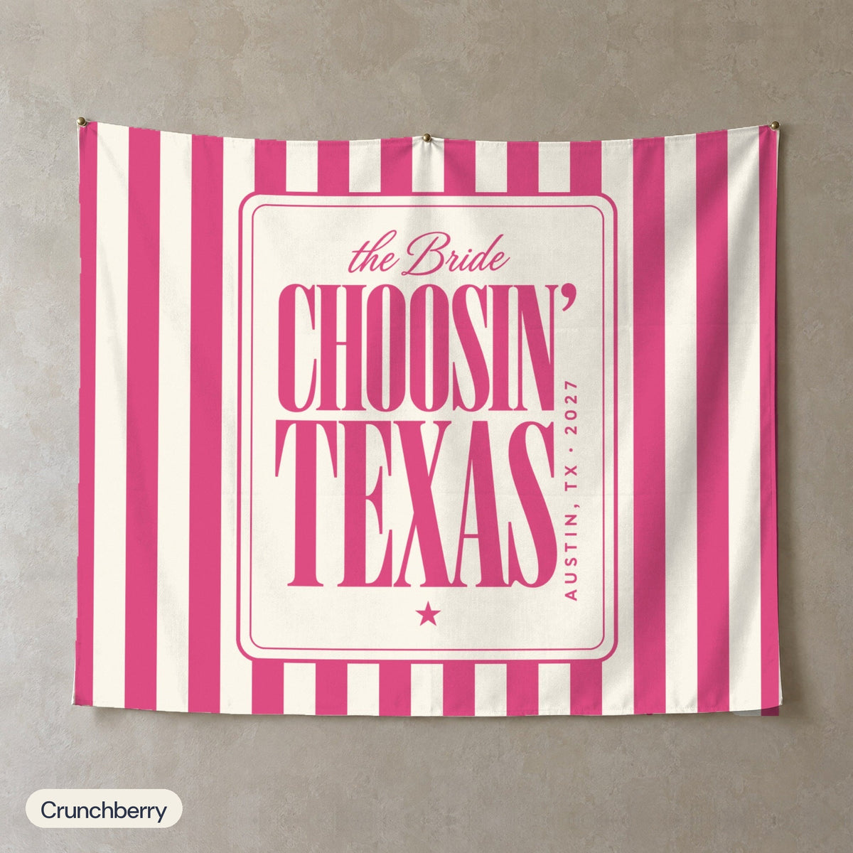 Choosin' Texas personalized wall tapestry, Crunchberry stripes