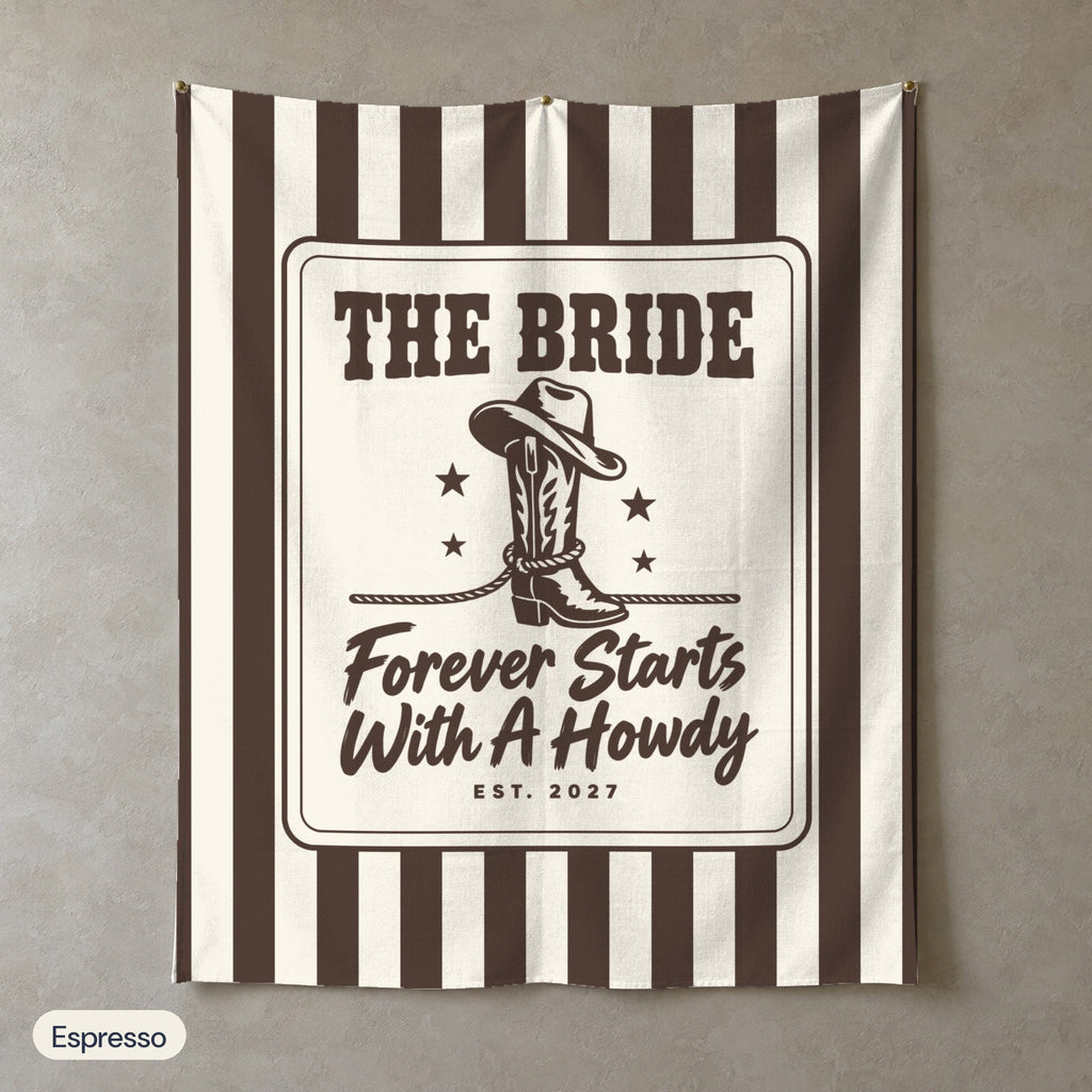 Forever Starts With A Howdy personalized wall tapestry in portrait, Espresso