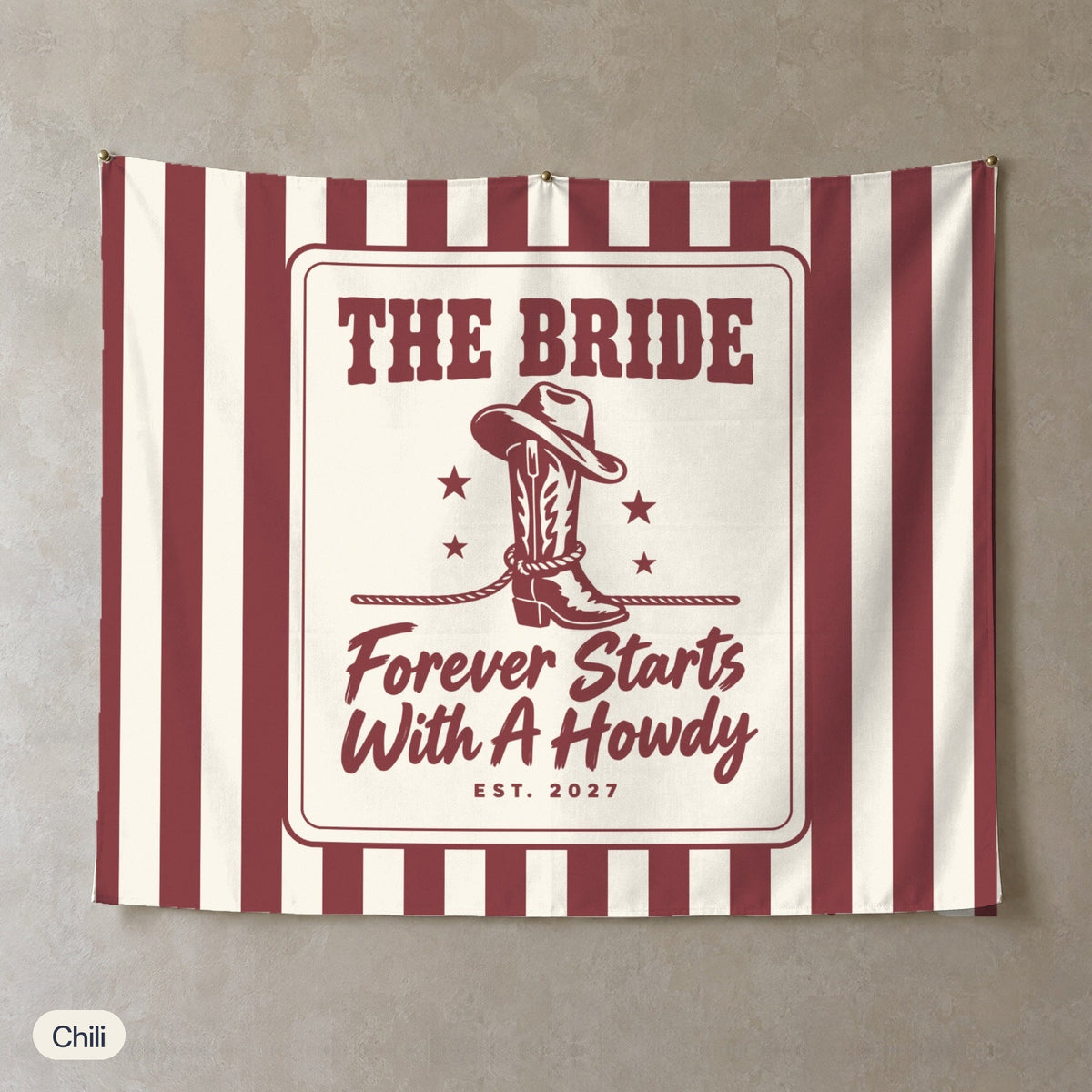 Forever Starts With A Howdy personalized wall tapestry, Chili stripes