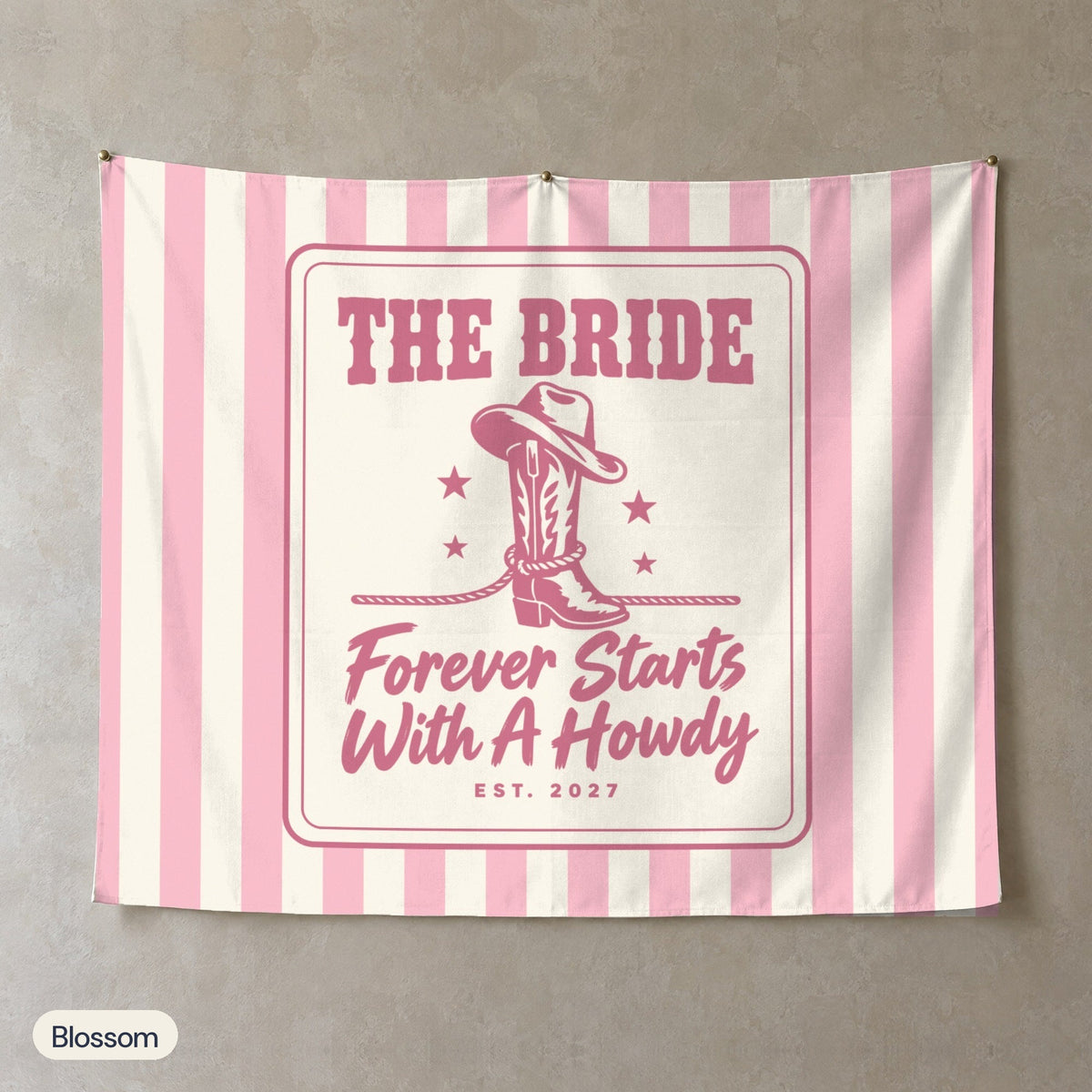 Forever Starts With A Howdy personalized wall tapestry, Blossom stripes