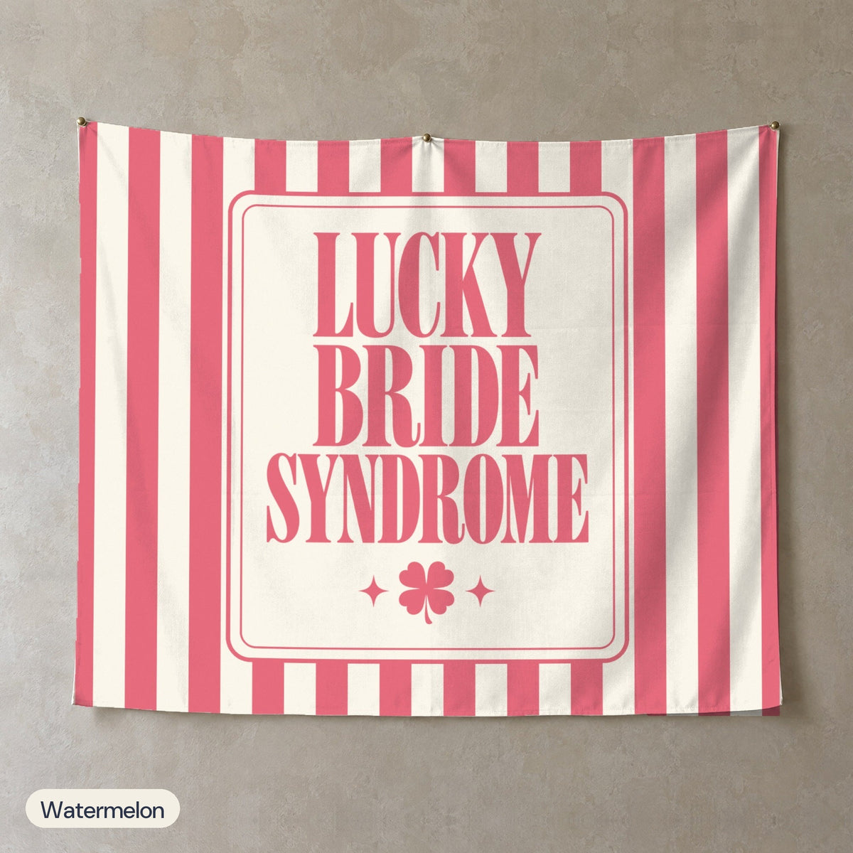 Lucky Bride Syndrome personalized wall tapestry, Watermelon stripes