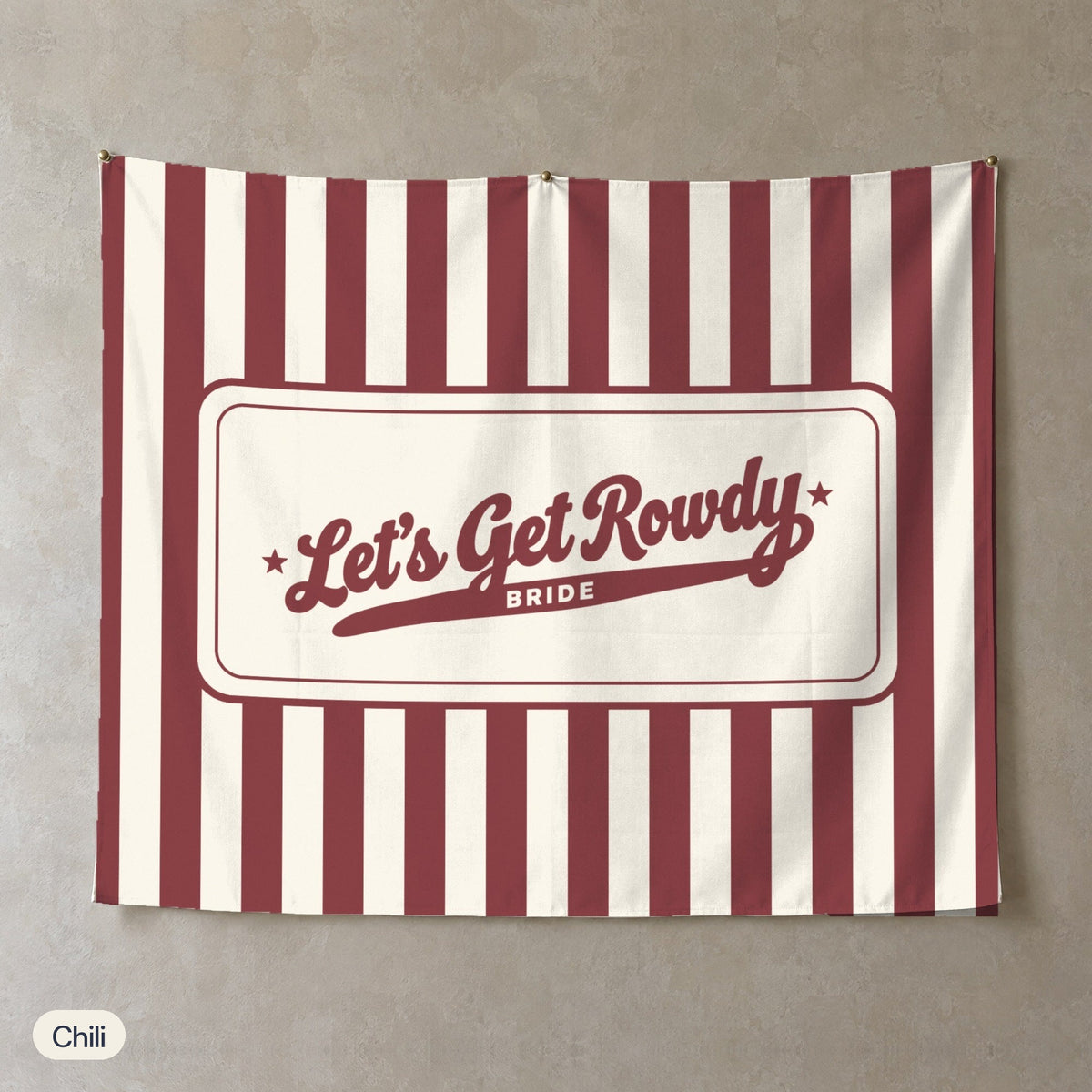 Let's Get Rowdy personalized wall tapestry, Chili stripes
