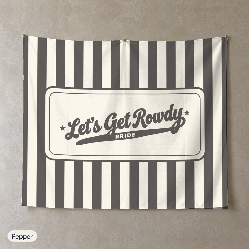 Let's Get Rowdy personalized wall tapestry, Pepper stripes
