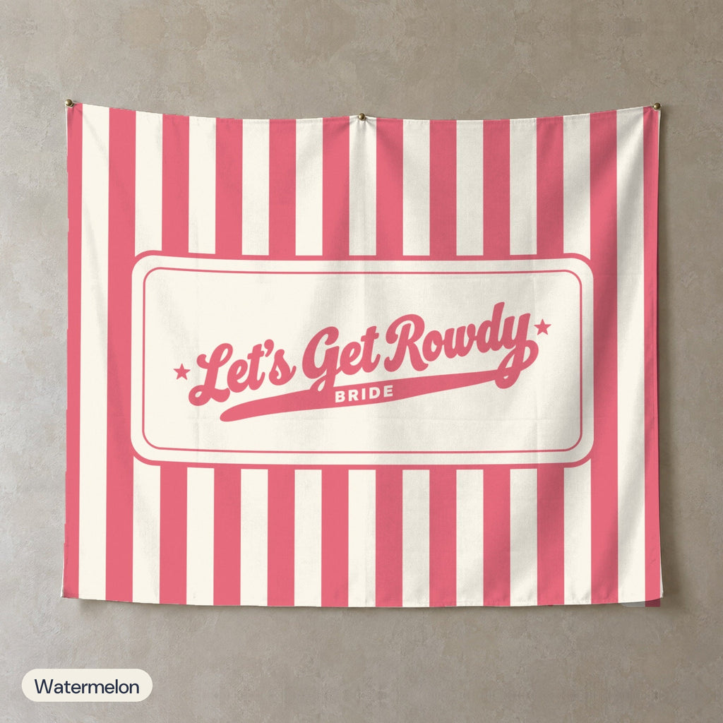 Let's Get Rowdy personalized wall tapestry, Watermelon stripes